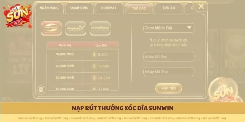 Nạp rút thưởng Xóc Đĩa Sunwin