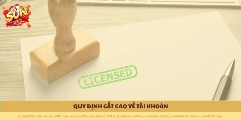 Quy định gắt gao về tài khoản